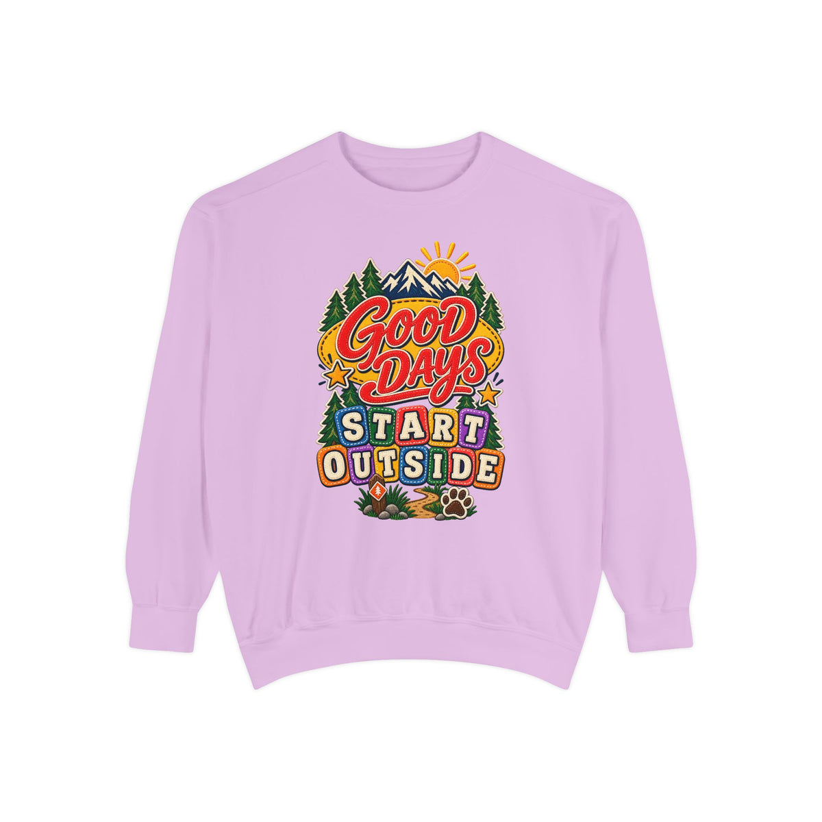 Good Days Start Outside Sweatshirt