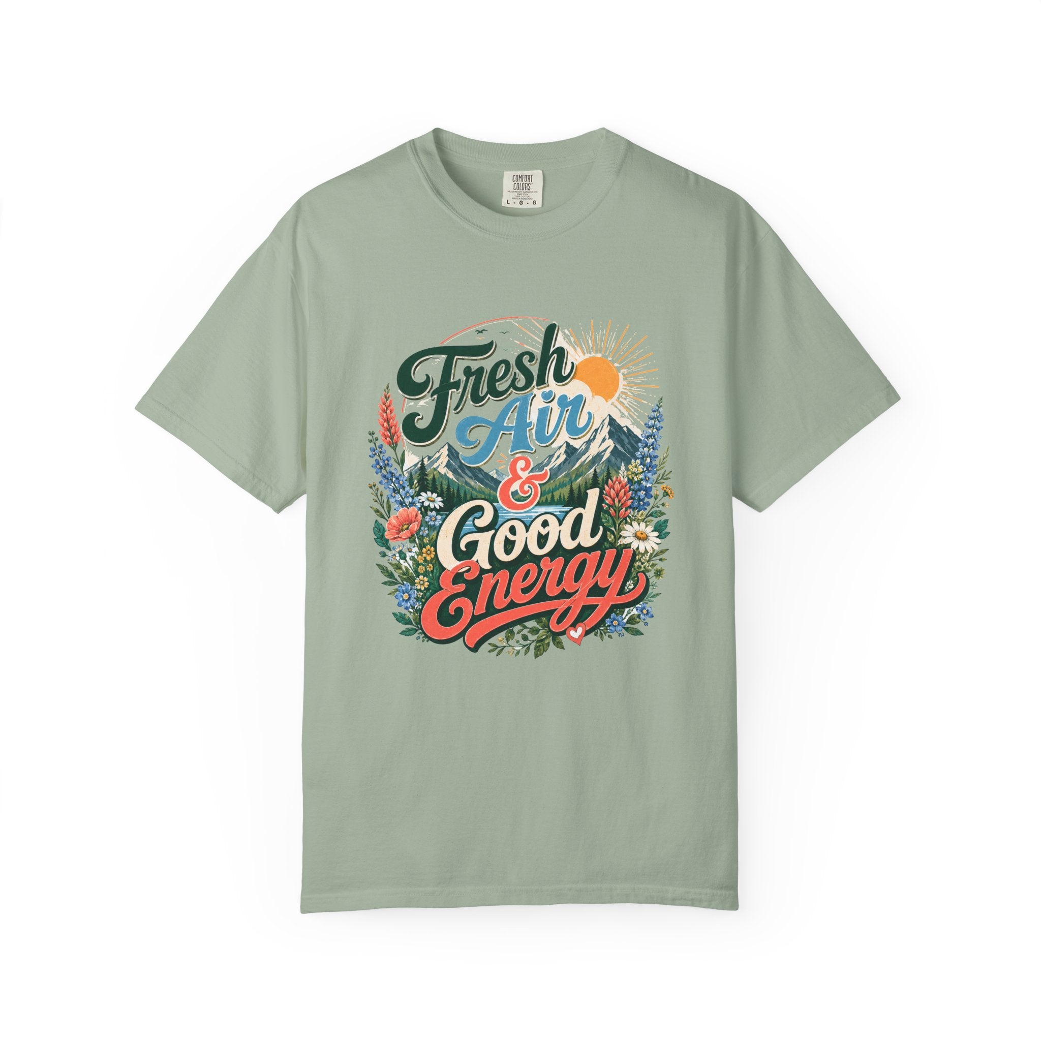 Fresh Air & Good Energy - Mountain Wildflower Tee