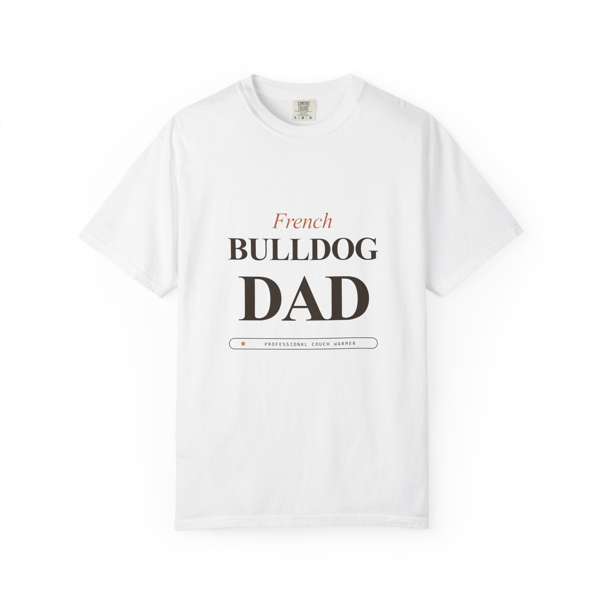 Professional Couch Warmer French Bulldog dad tee front view