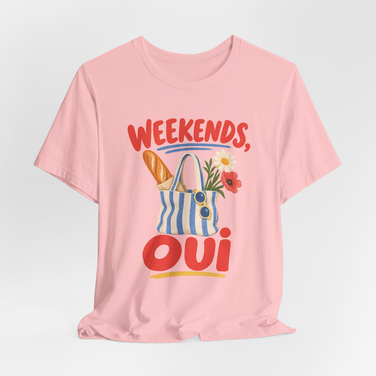 Weekend Oui French Quote T-Shirt