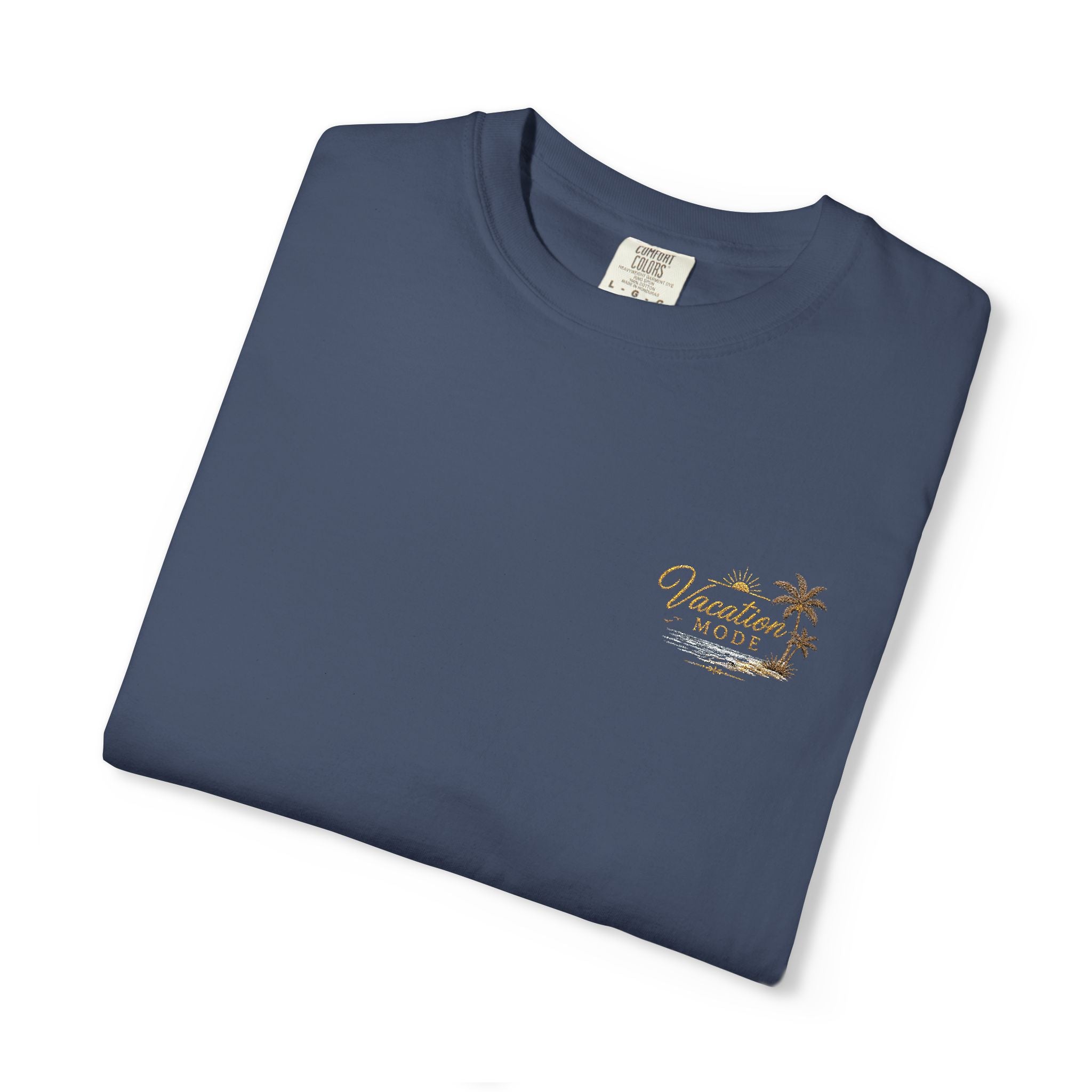 Vacation Mode — Embroidered Garment-Dyed Tee