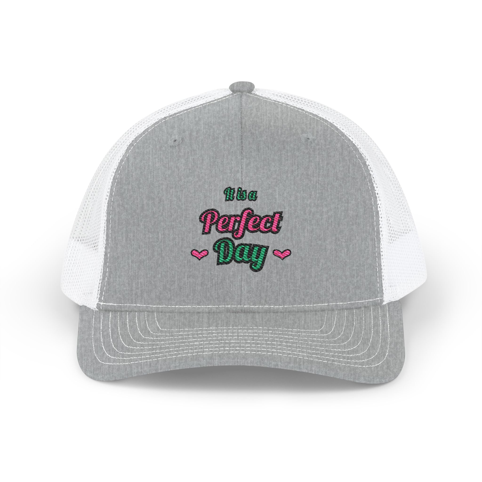 It Is a Perfect Day — Embroidered Trucker Hat