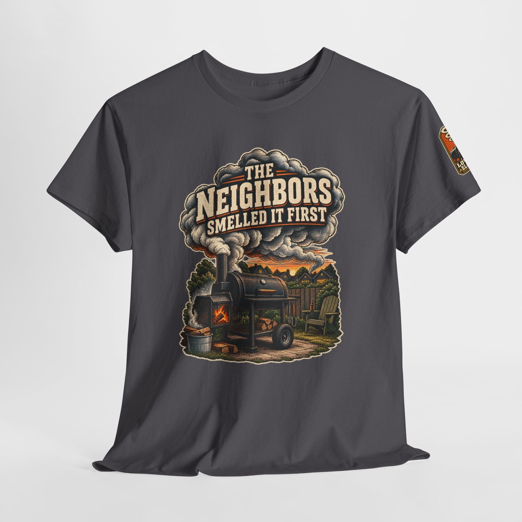 The Neighbors Smelled It First BBQ T-Shirt