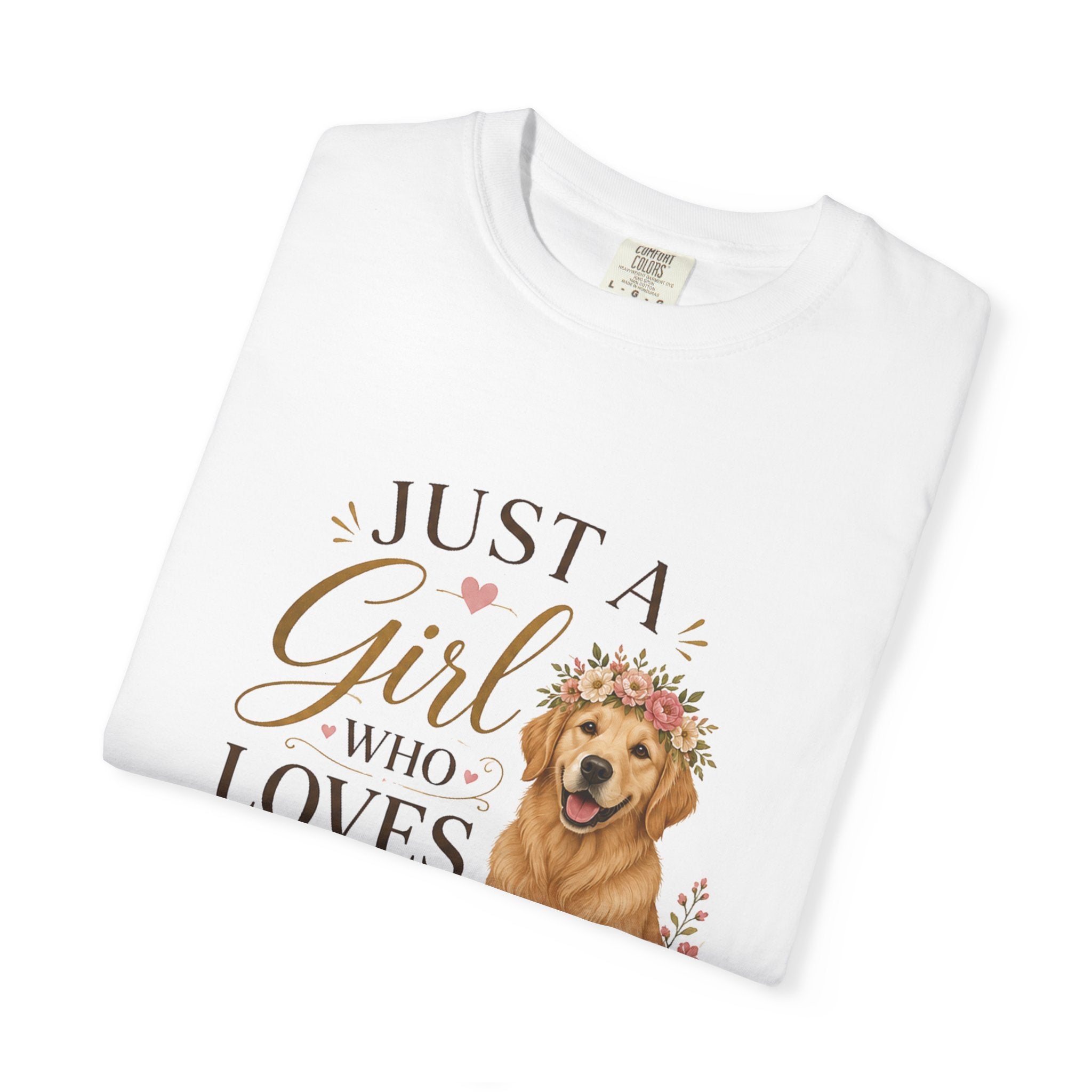 Just a Girl Who Loves Dogs and Flowers