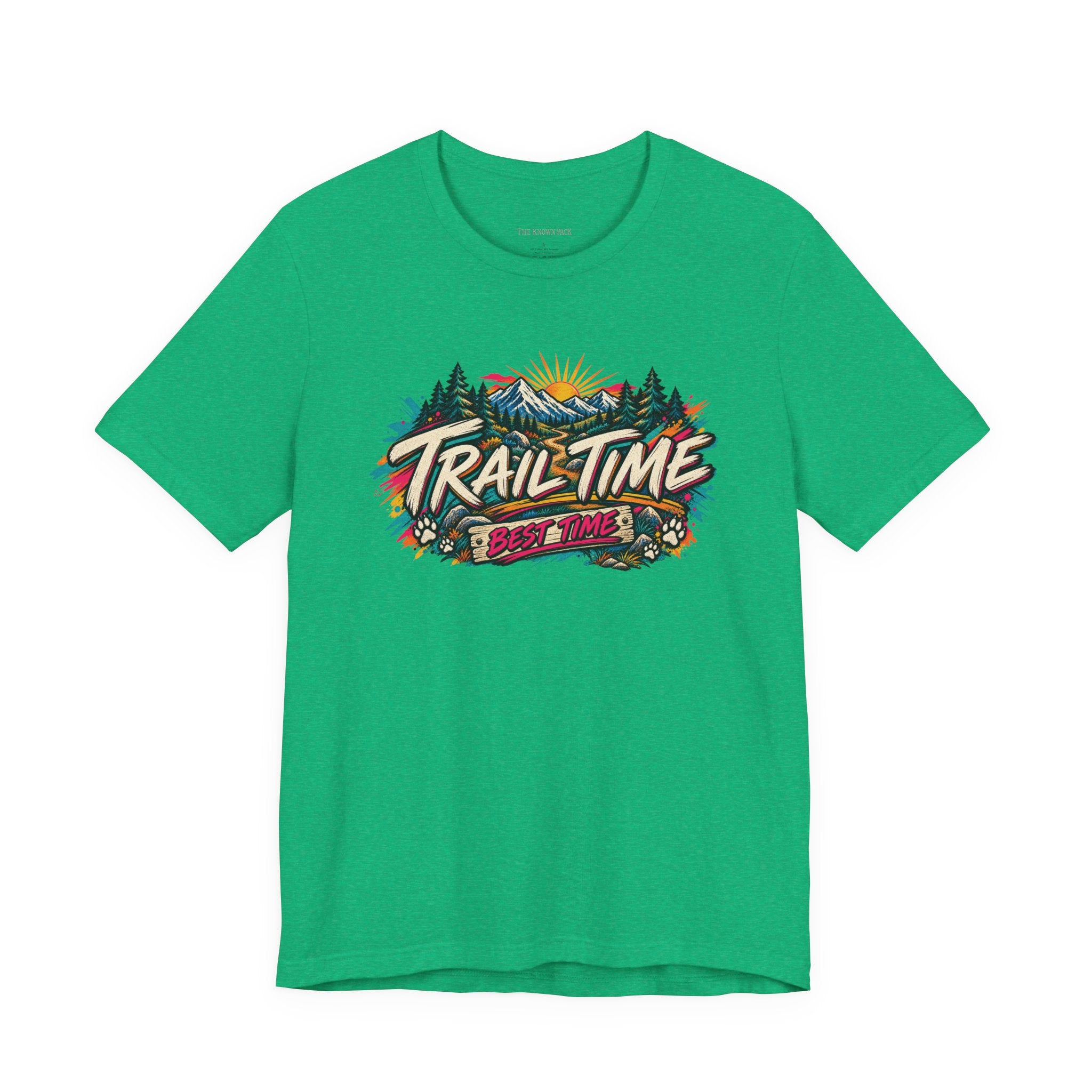 Trail Time Best Time T-Shirt