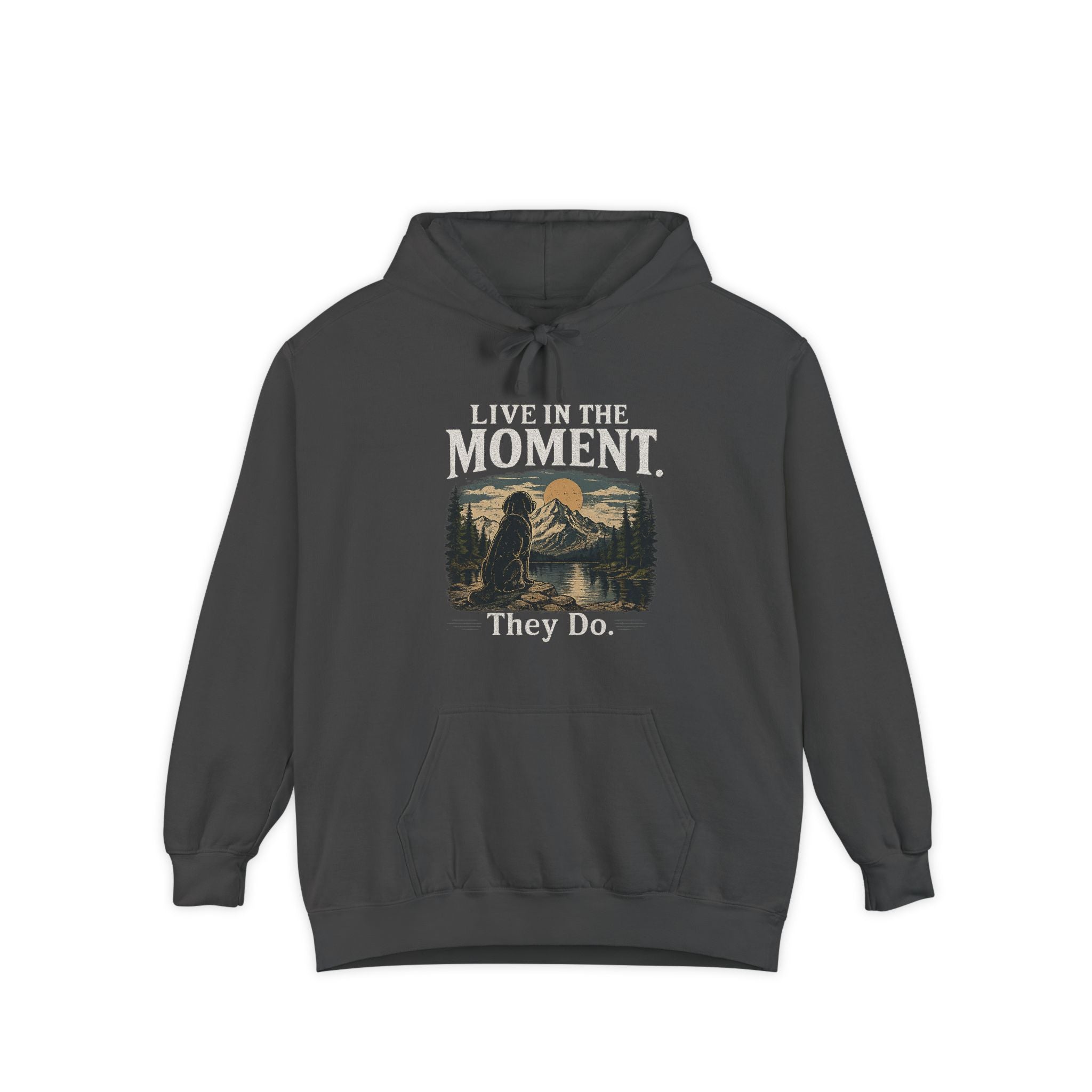The Known Pack "Live In The Moment" Premium Garment-Dyed Hoodie