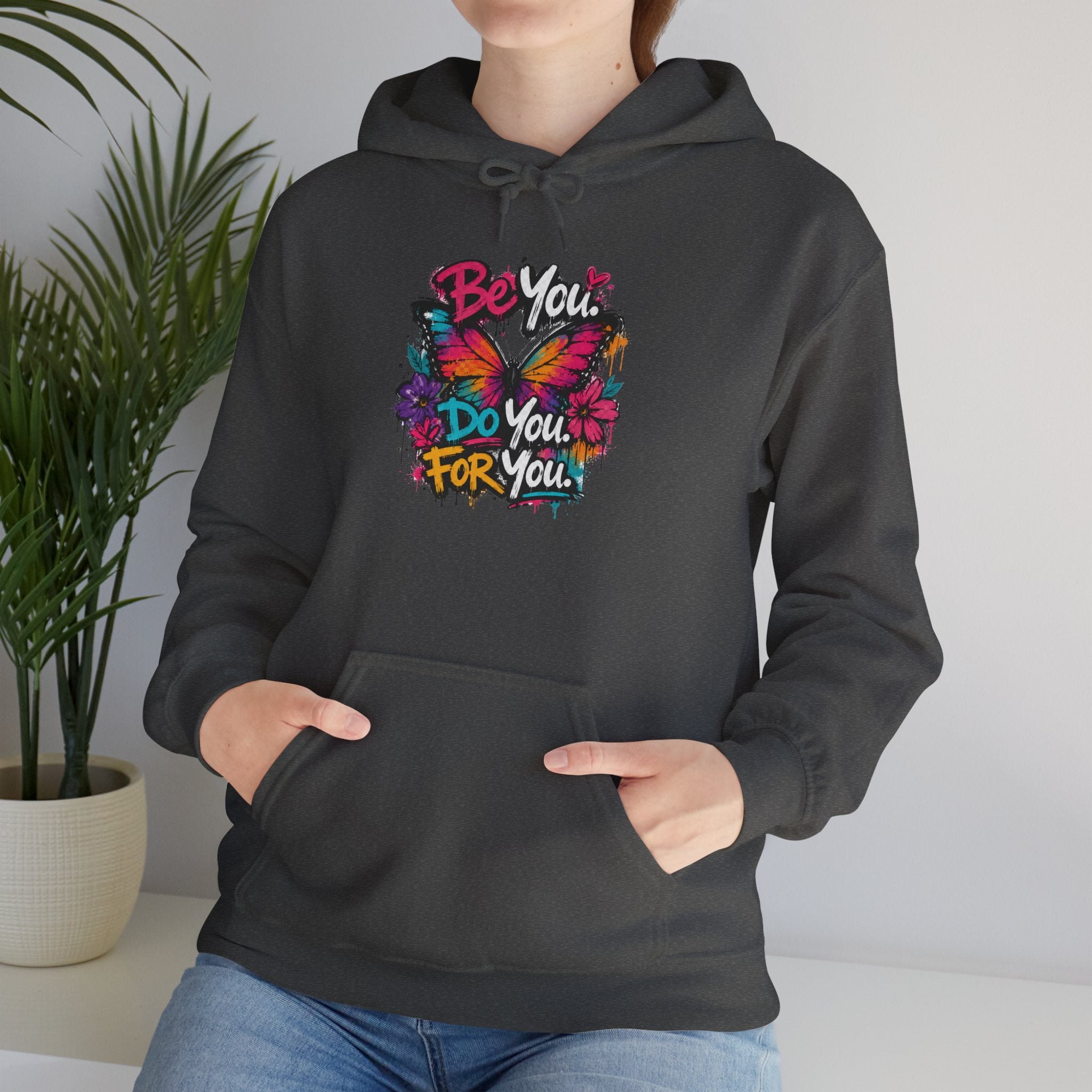 Be You. Do You. For You. — Graffiti Hoodie