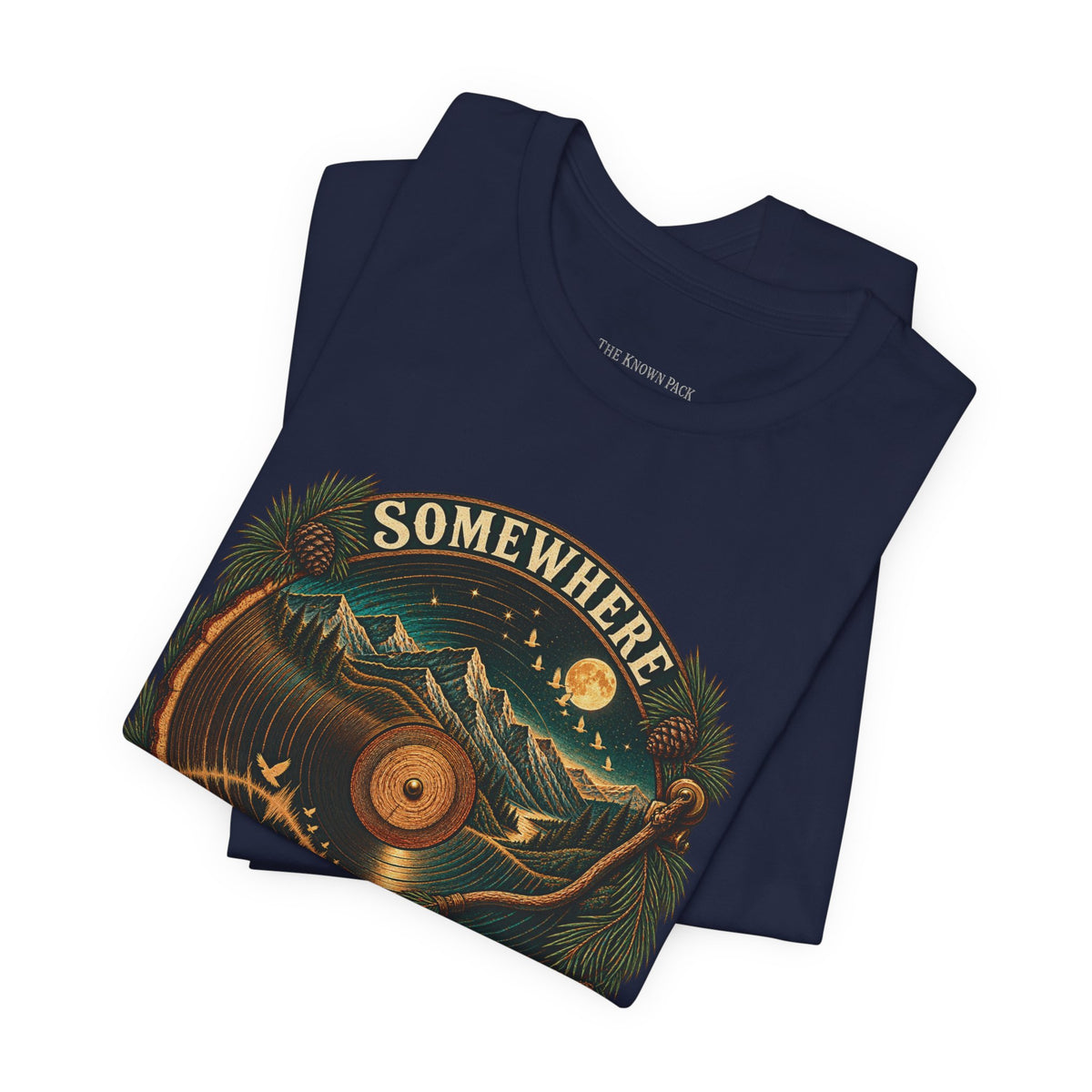 Somewhere the Pines Are Listening T-Shirt