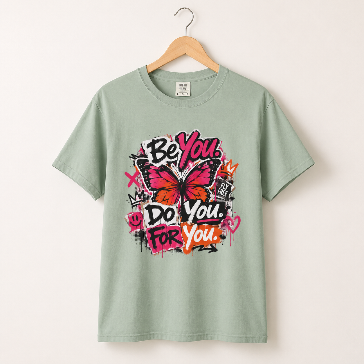 Be You. Do You. For You. — Graffiti Tee