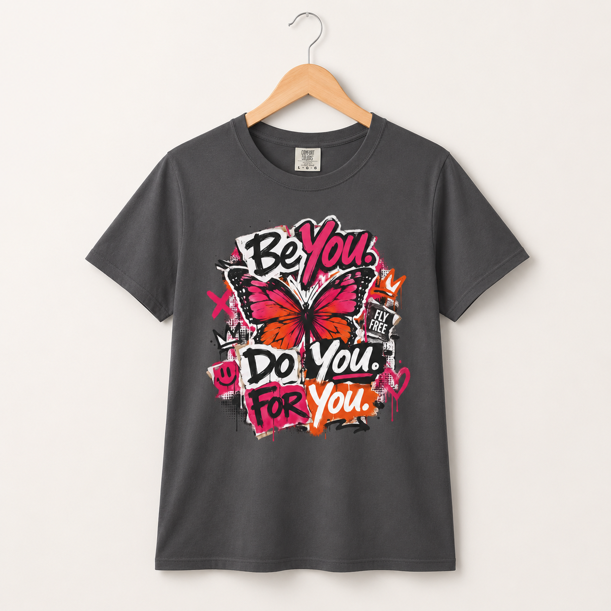 Be You. Do You. For You. — Graffiti Tee