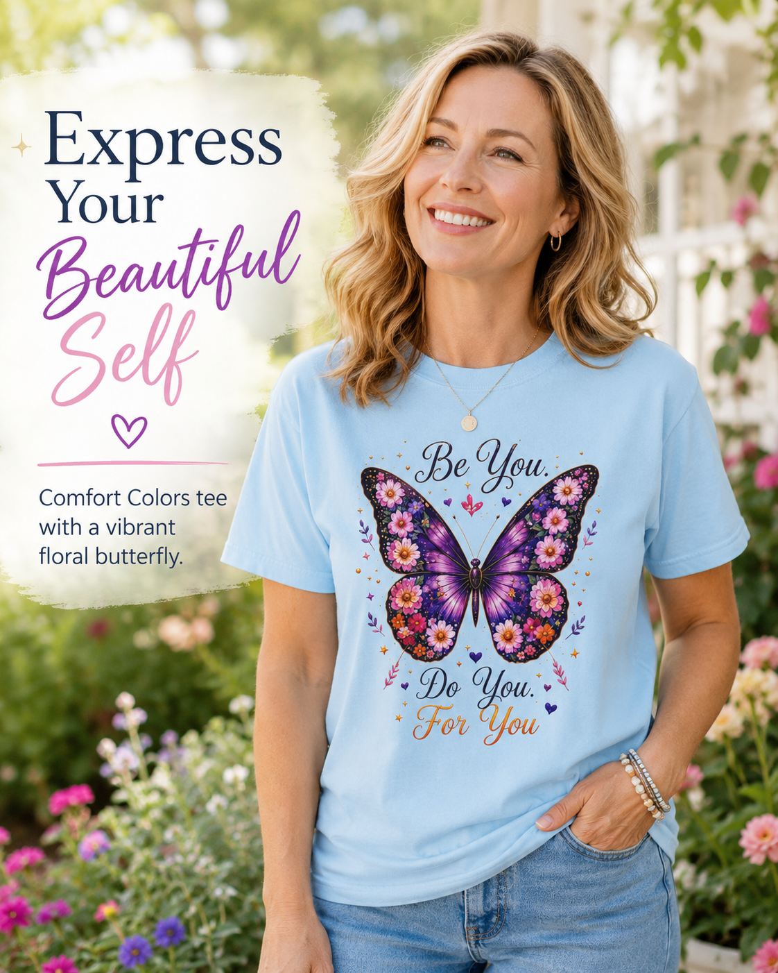 Be You Do You For You floral butterfly shirt on model