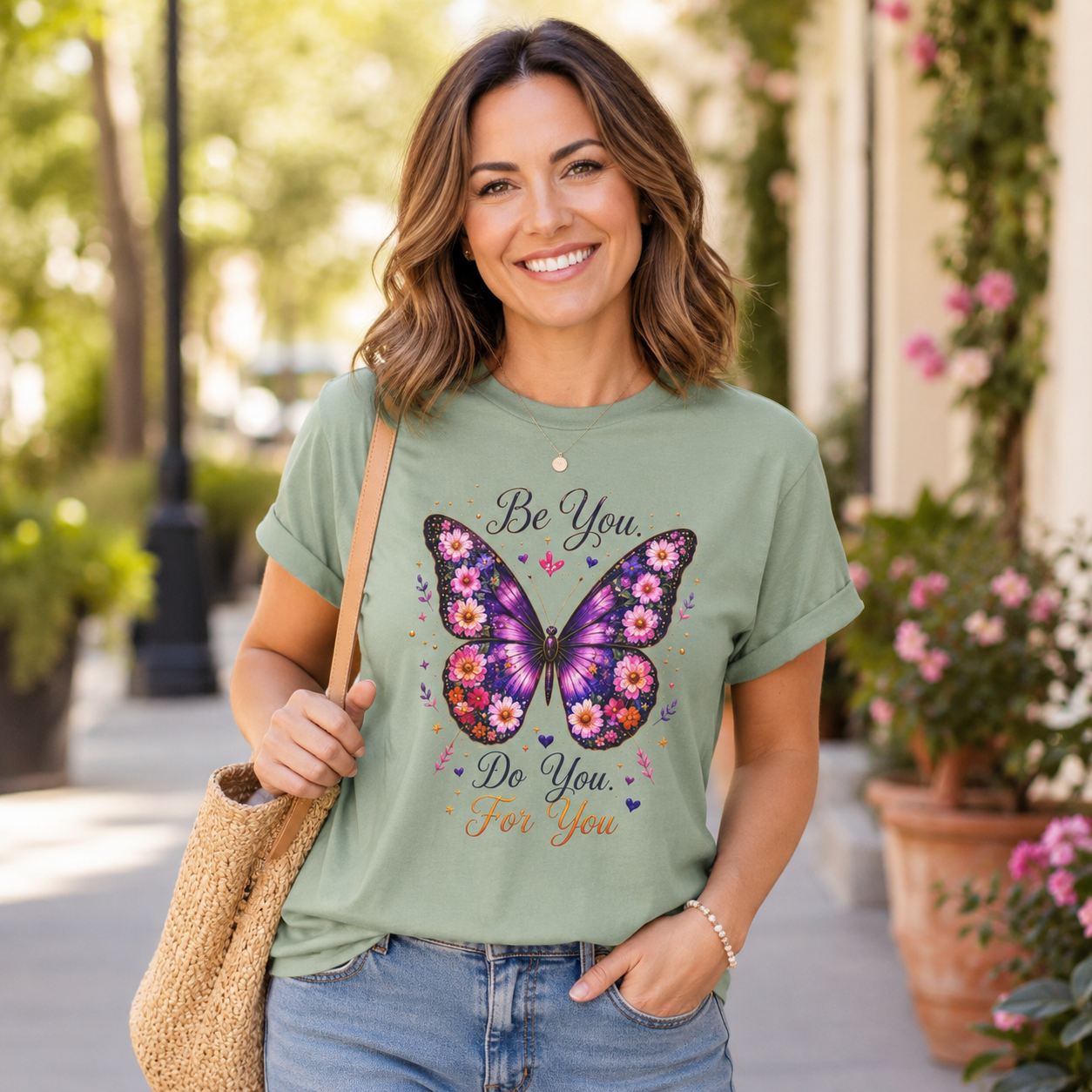 Be You. Do You. For You. - Floral Butterfly Tee