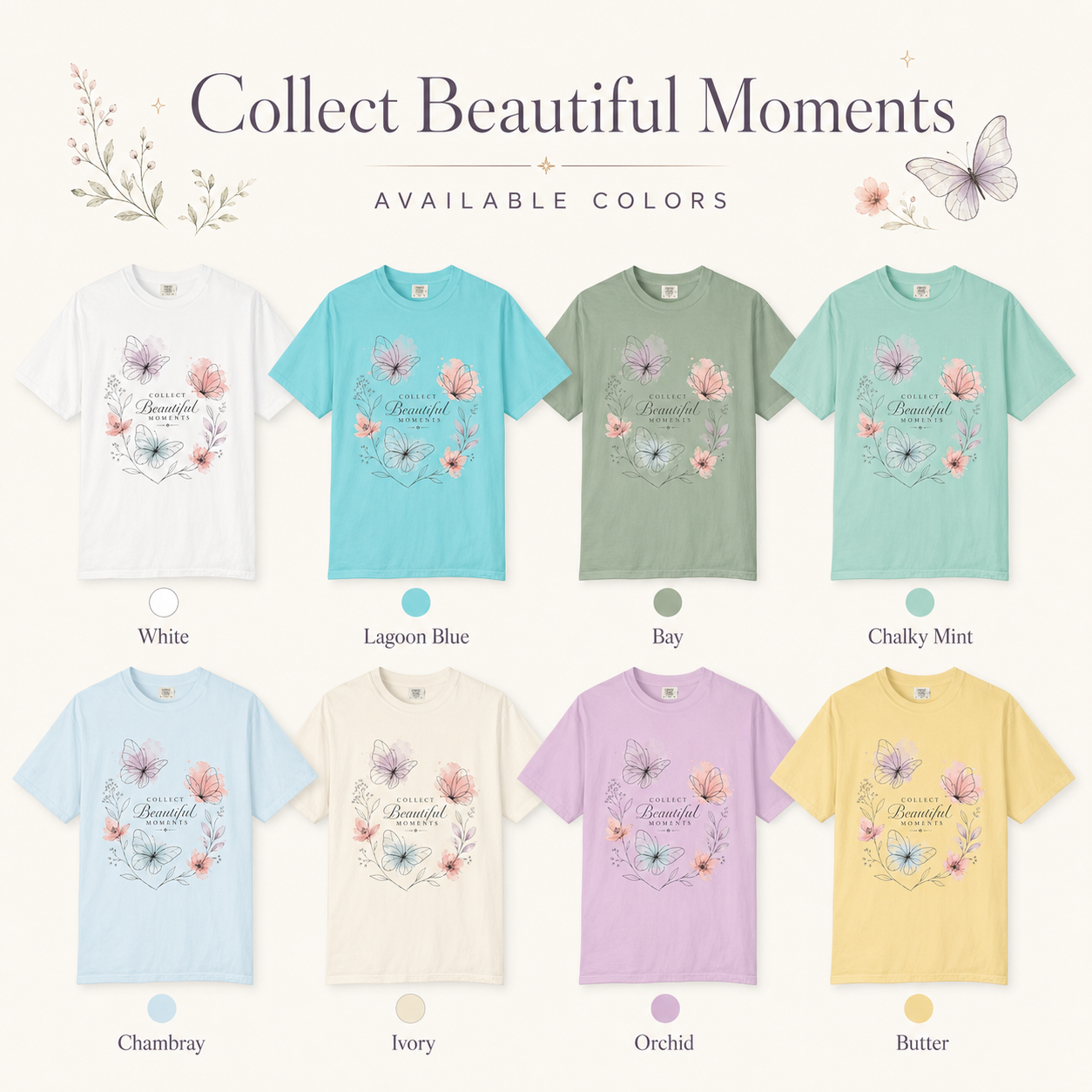 Collect Beautiful Moments - Tee