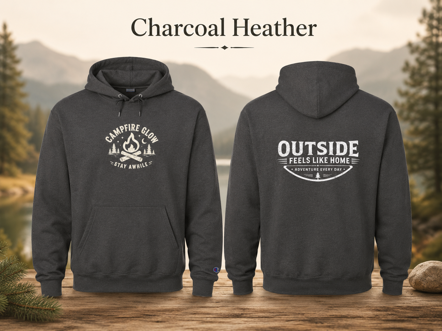 Campfire Glow Outside Feels Like Home Champion Hoodie front and back