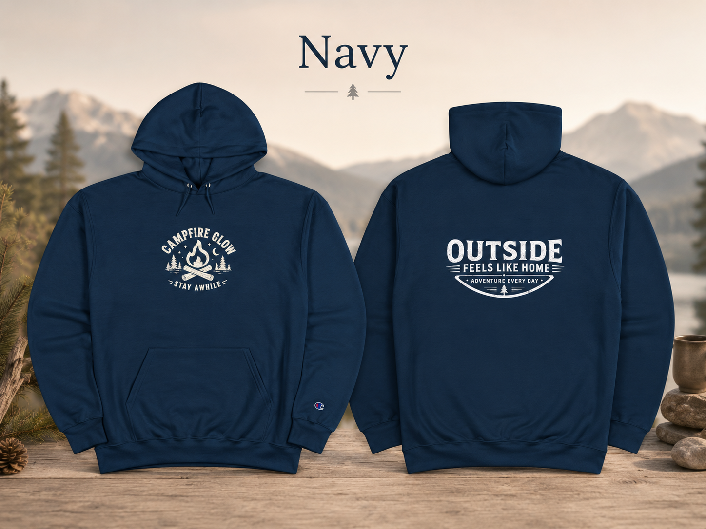Campfire Glow — Outside Feels Like Home Champion Hoodie (Front & Back)