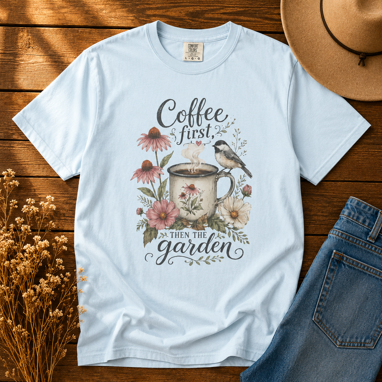 Coffee First, Then the Garden Tee