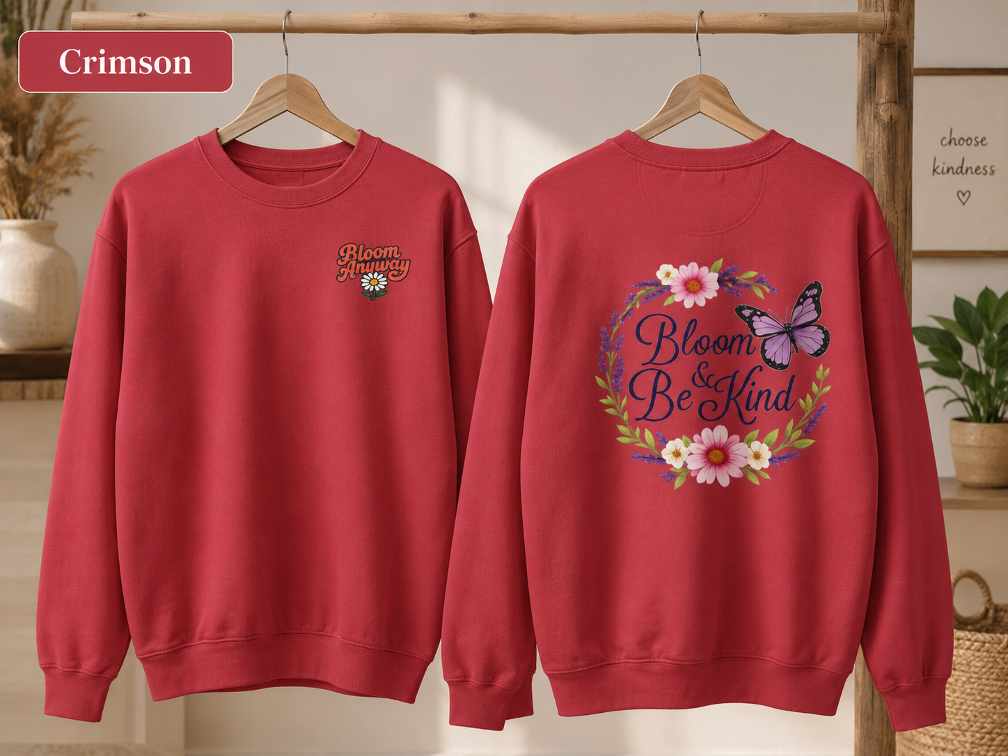 Bloom Anyway - Wildflower Front & Back Sweatshirt