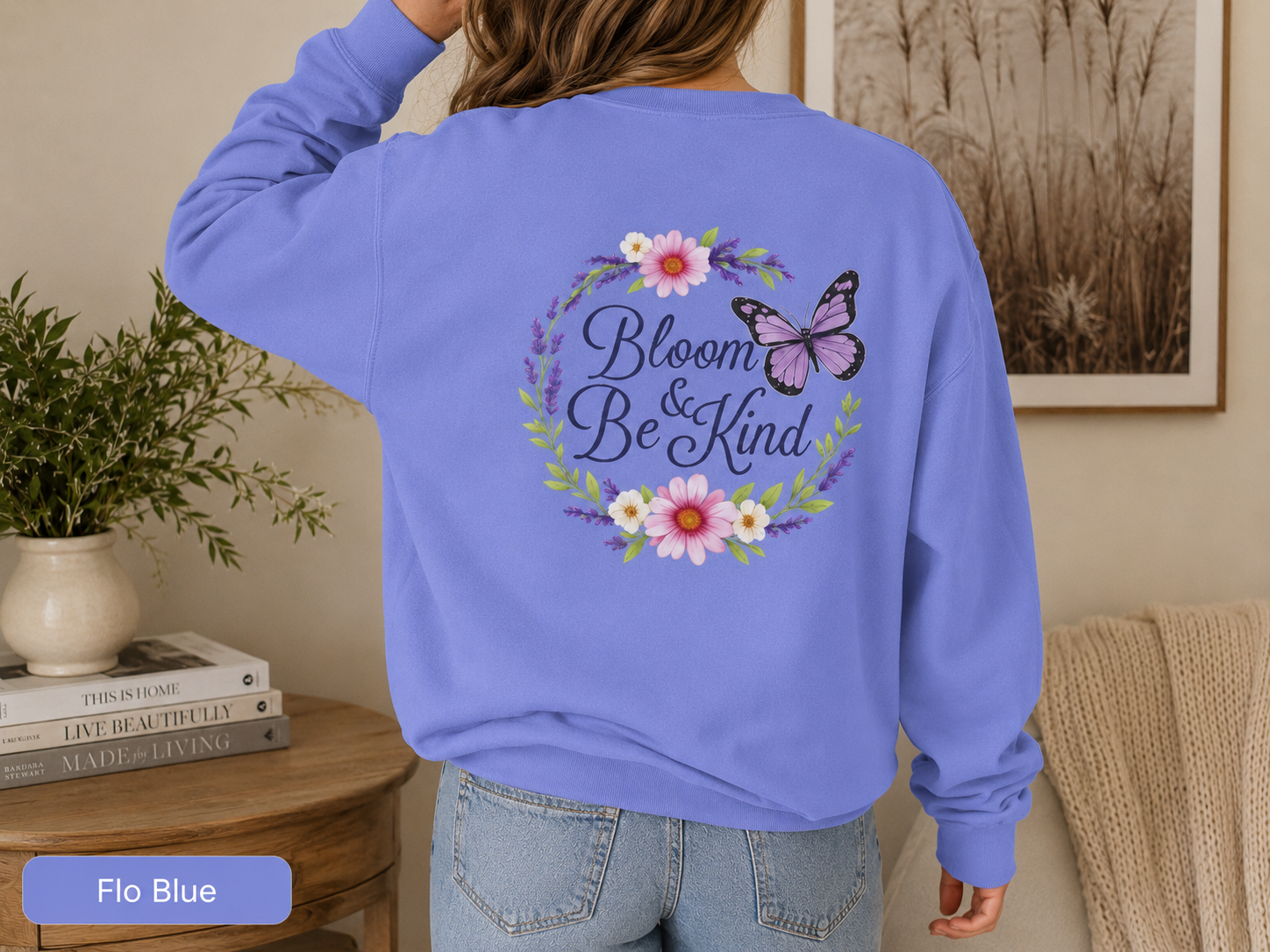 Bloom Anyway - Wildflower Front & Back Sweatshirt