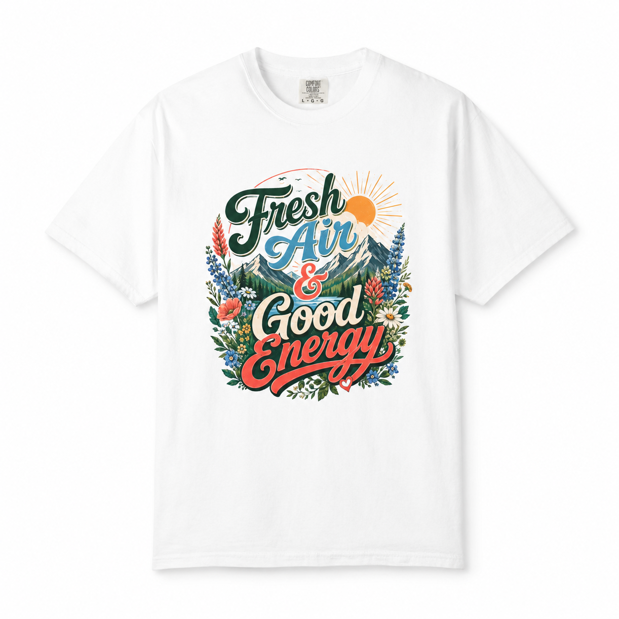 Fresh Air & Good Energy - Mountain Wildflower Tee