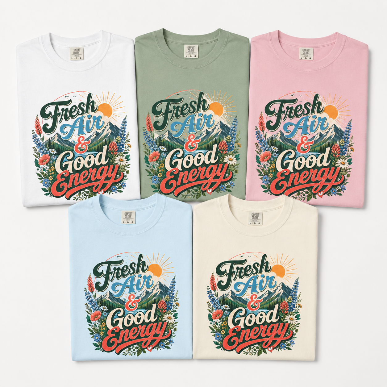 Fresh Air & Good Energy - Mountain Wildflower Tee