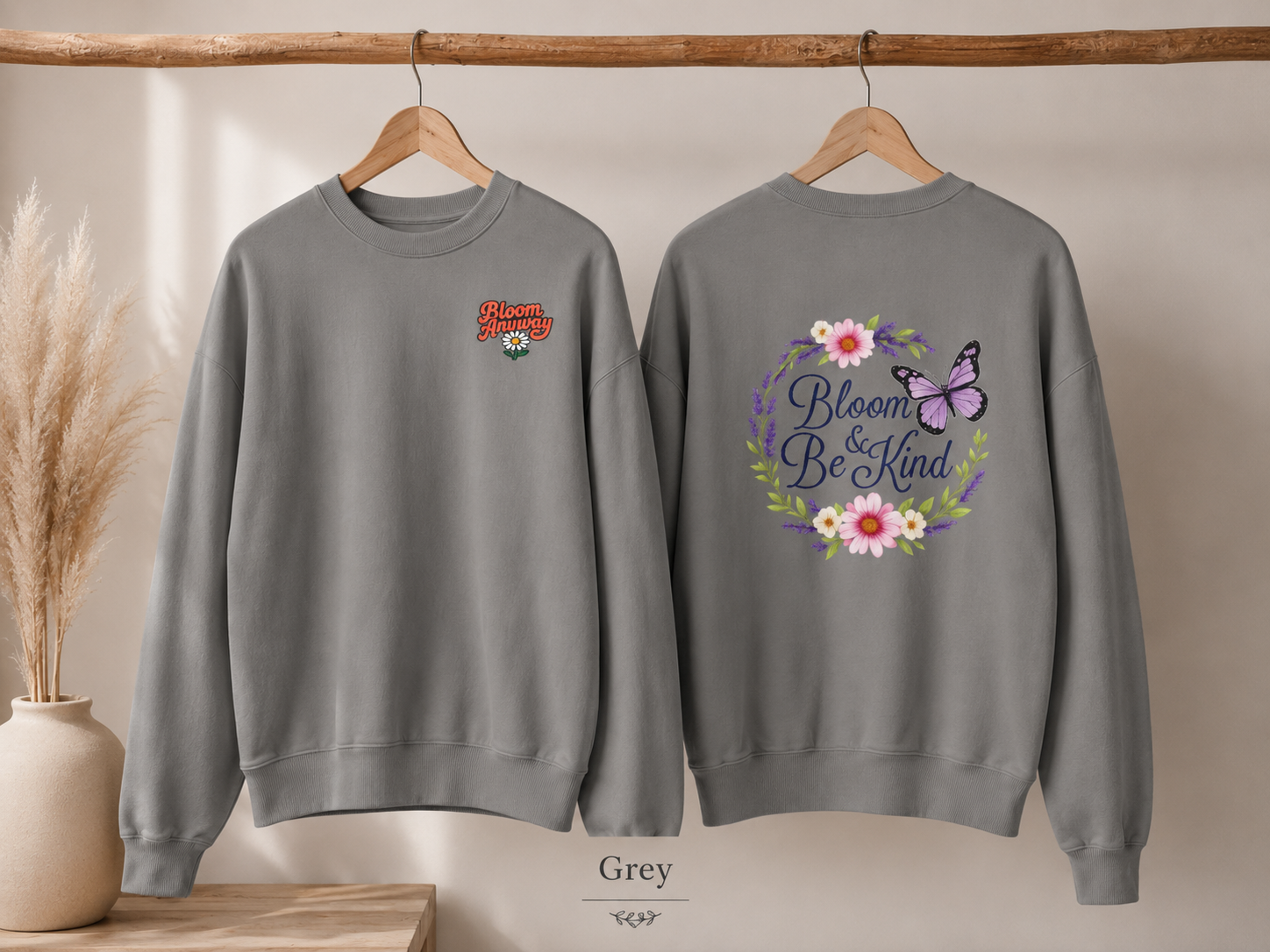 Bloom Anyway - Wildflower Front & Back Sweatshirt