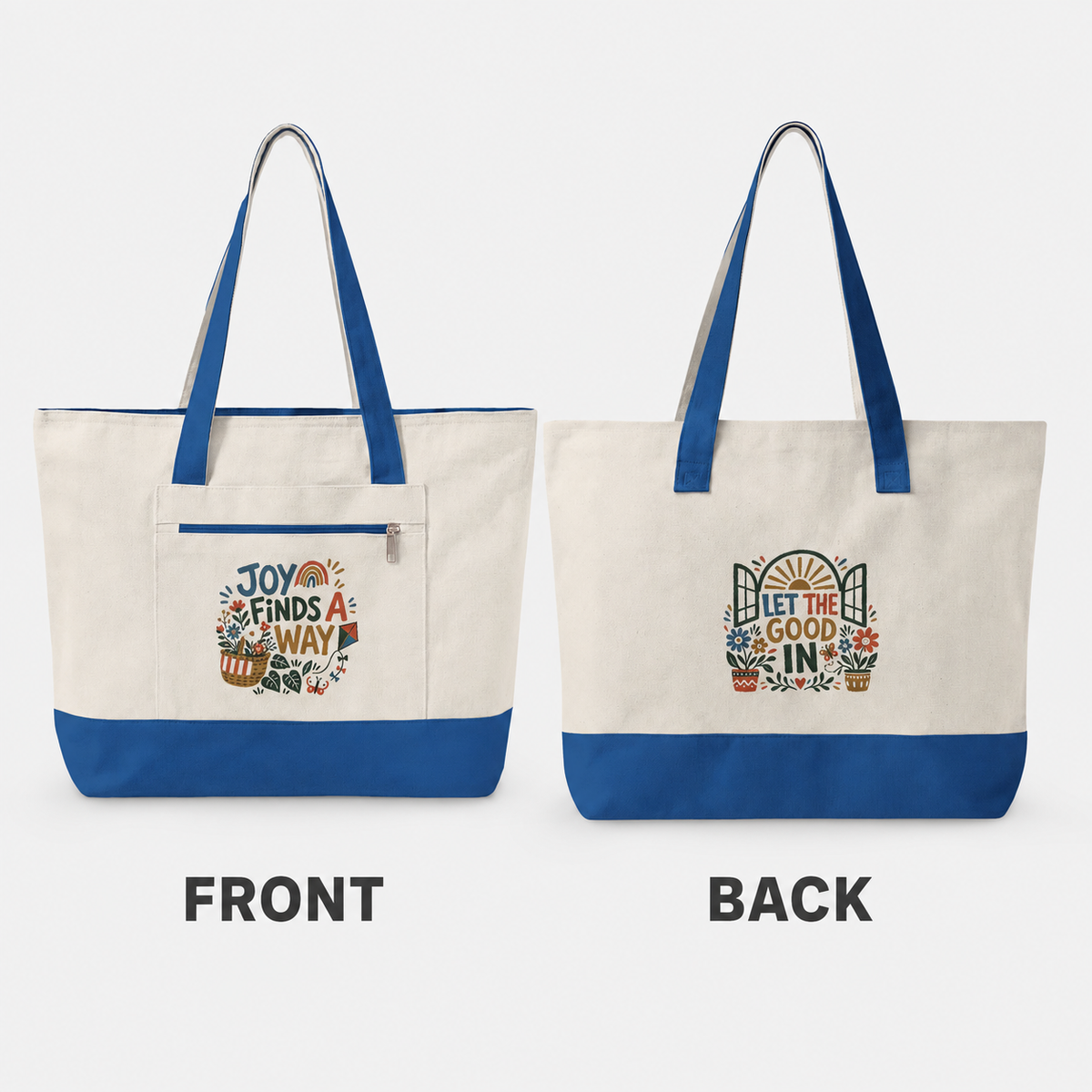 Joy Finds a Way Canvas Tote Bag — Zippered