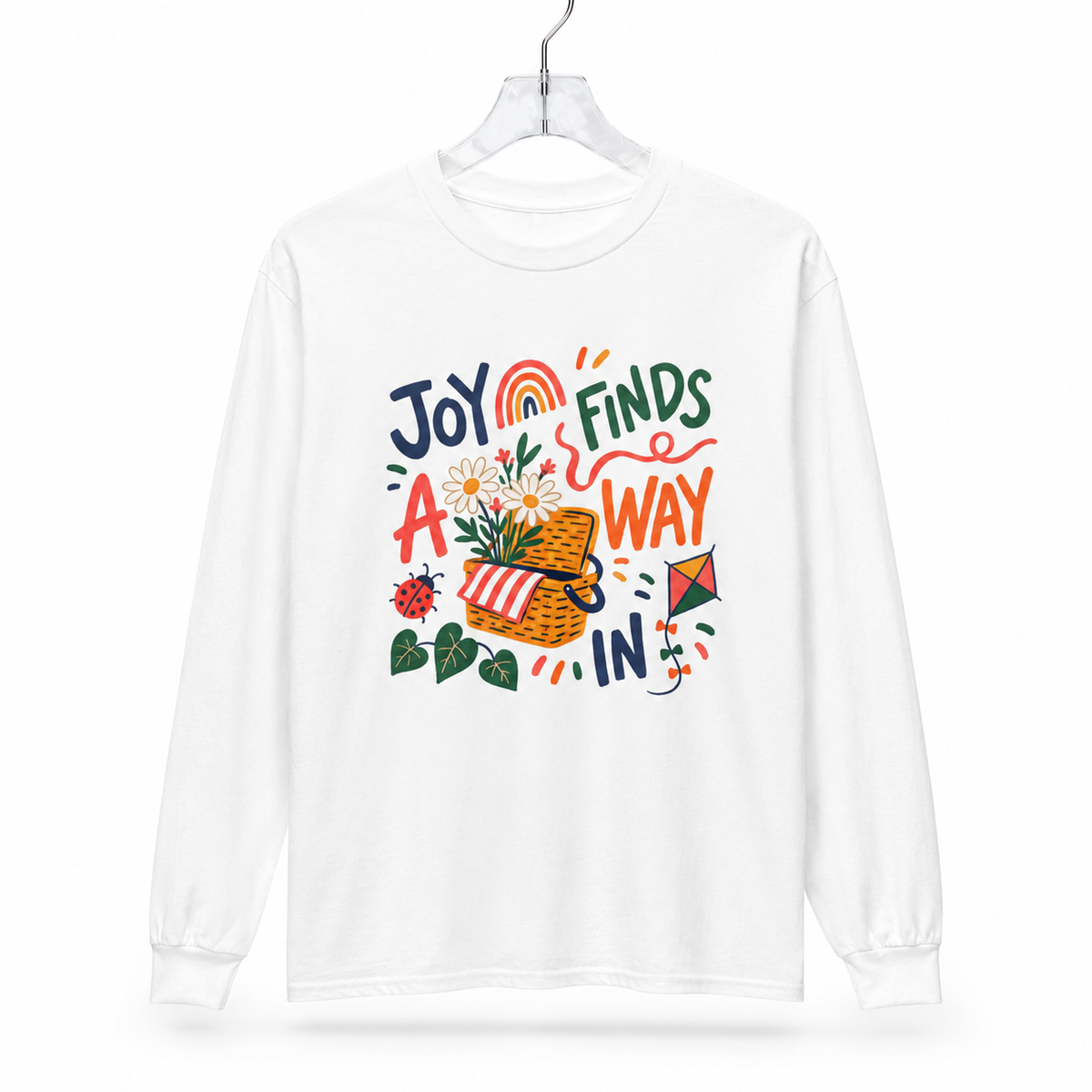 Joy Finds a Way In Long Sleeve T-Shirt