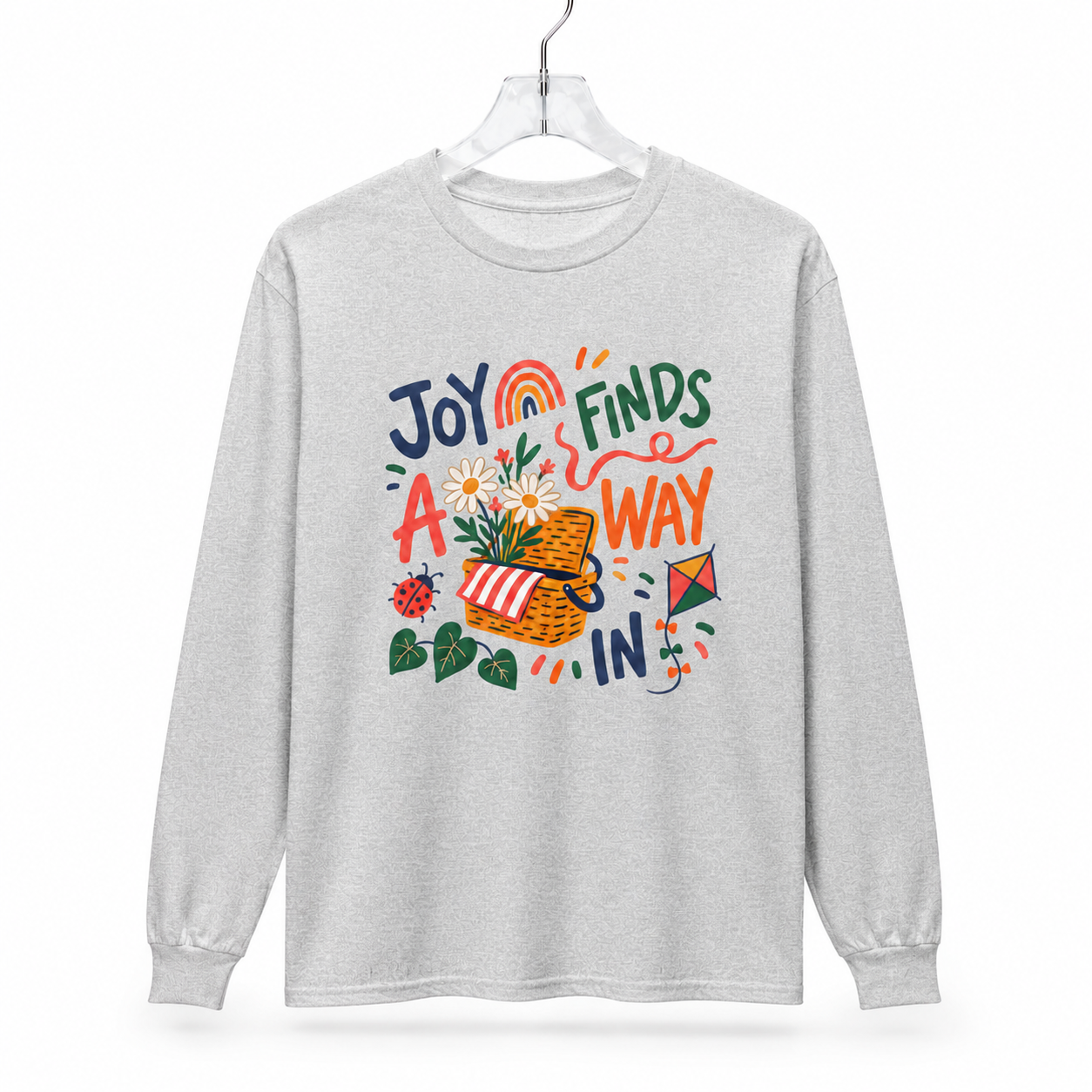 Joy Finds a Way In Long Sleeve T-Shirt