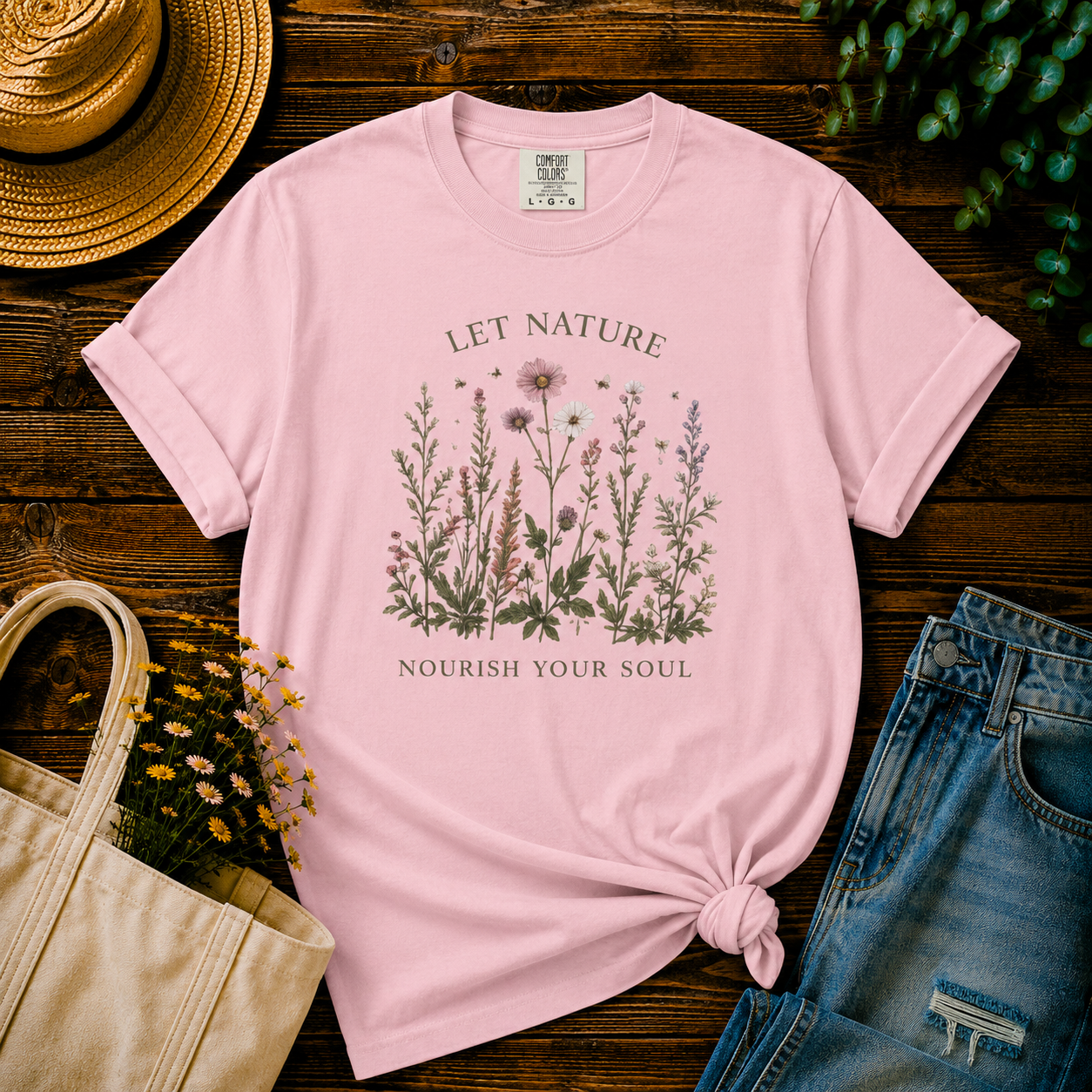 Let Nature Nourish Your Soul Tee