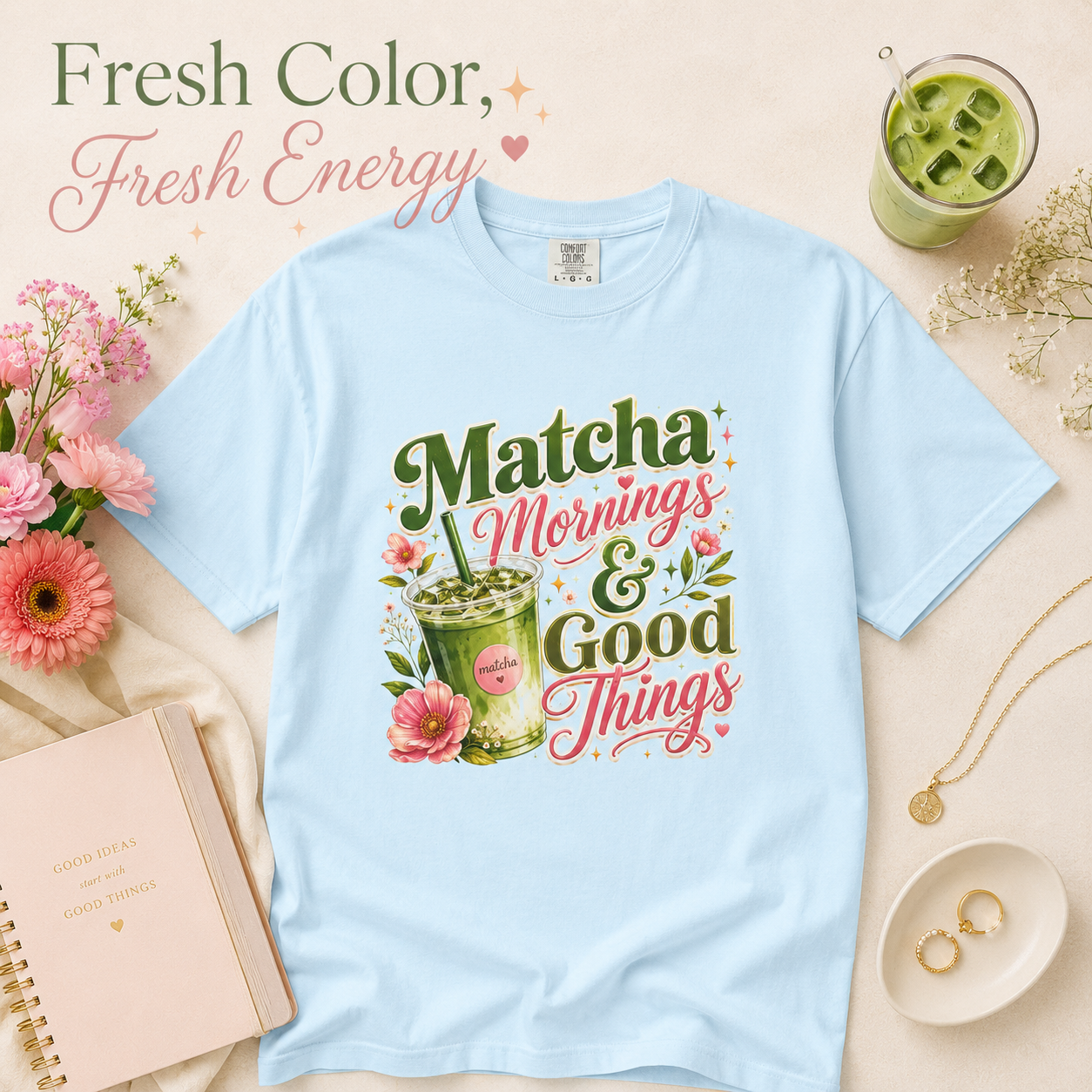 Matcha Mornings & Good Things - Retro Latte Tee