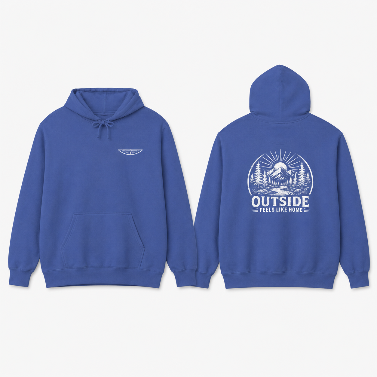 "Outside Feels Like Home" Adventure Hoodie
