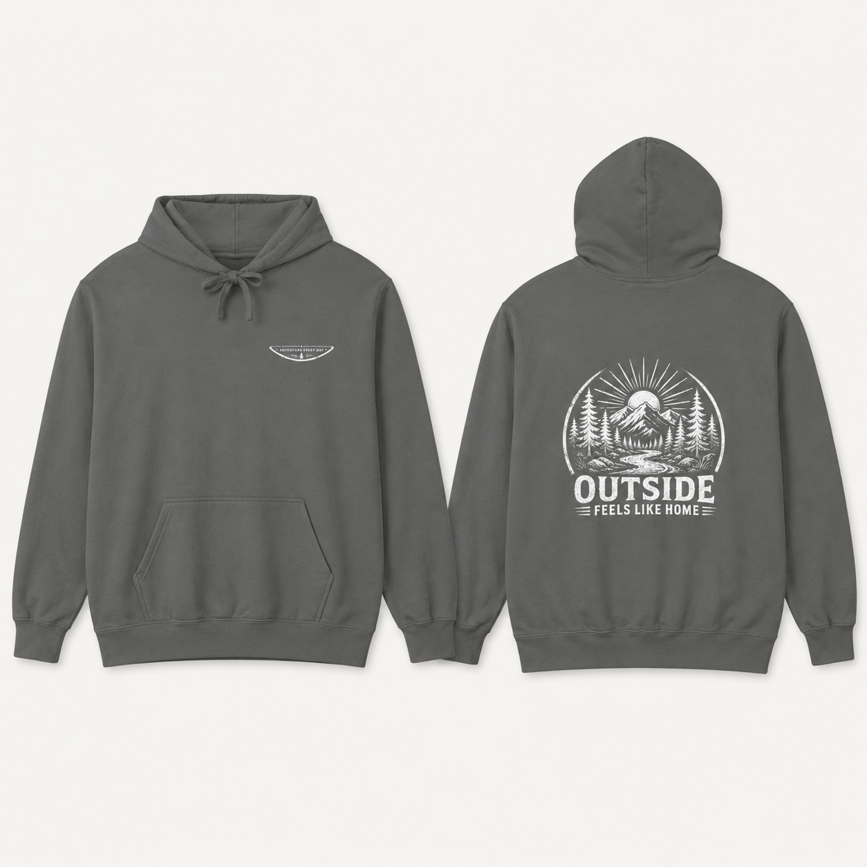"Outside Feels Like Home" Adventure Hoodie