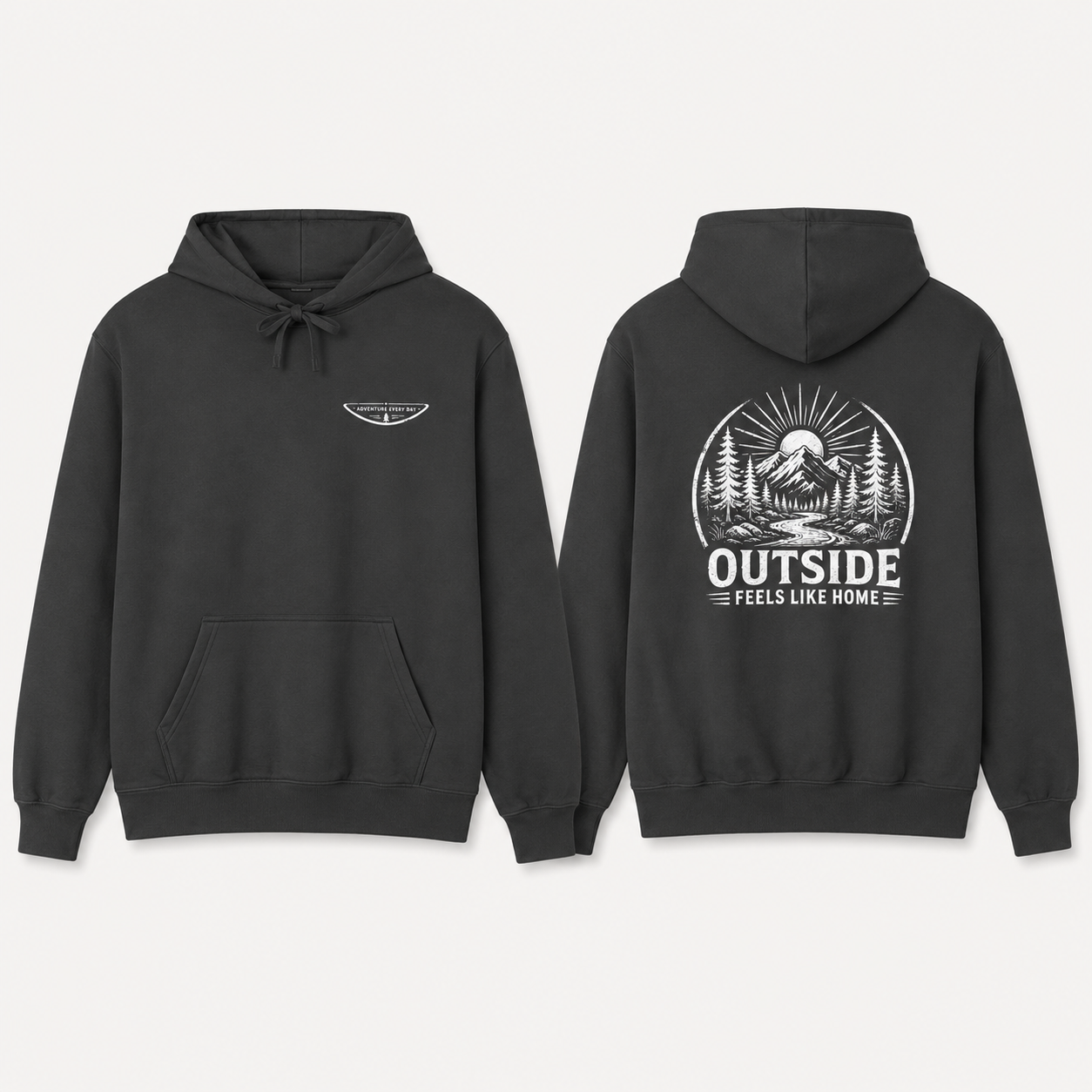 "Outside Feels Like Home" Adventure Hoodie