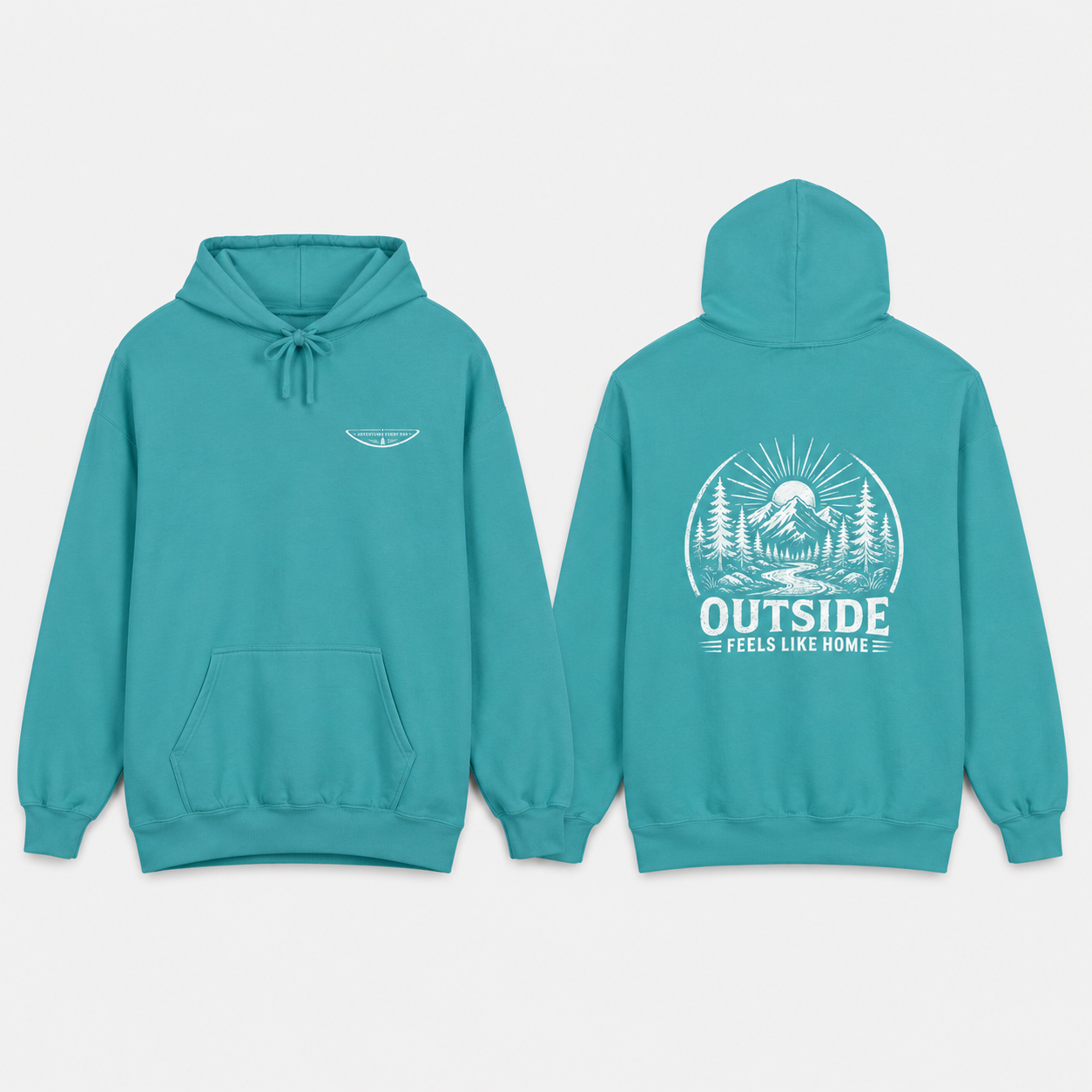 "Outside Feels Like Home" Adventure Hoodie