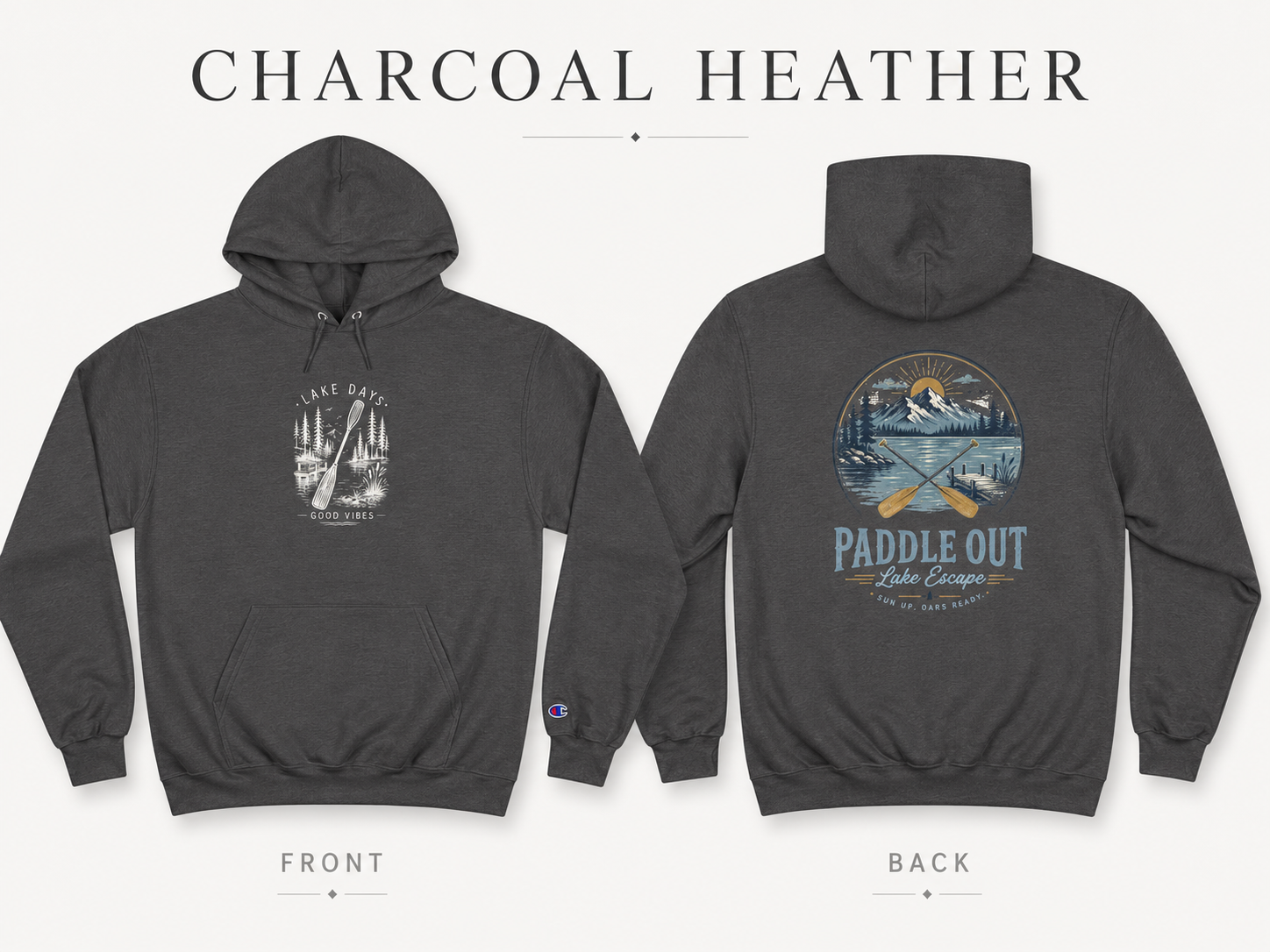 Paddle Out Champion Hoodie (Front & Back)