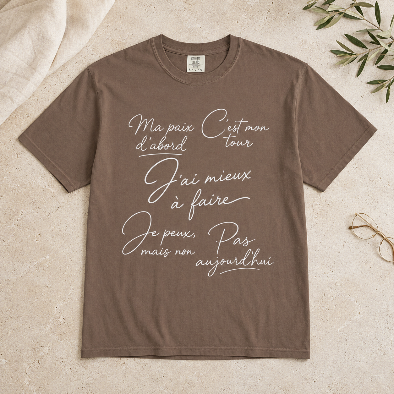Pas Aujourd'hui French Quote T-Shirt — Garment-Dyed Cotton
