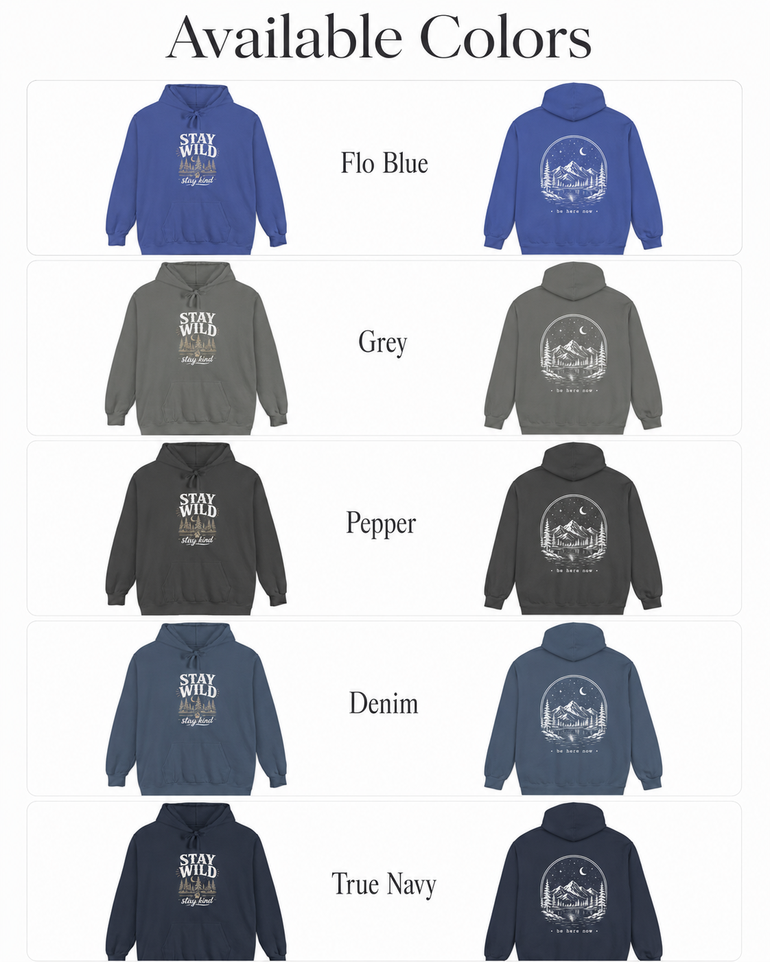 "Stay Wild, Be Here Now" Adventure Hoodie