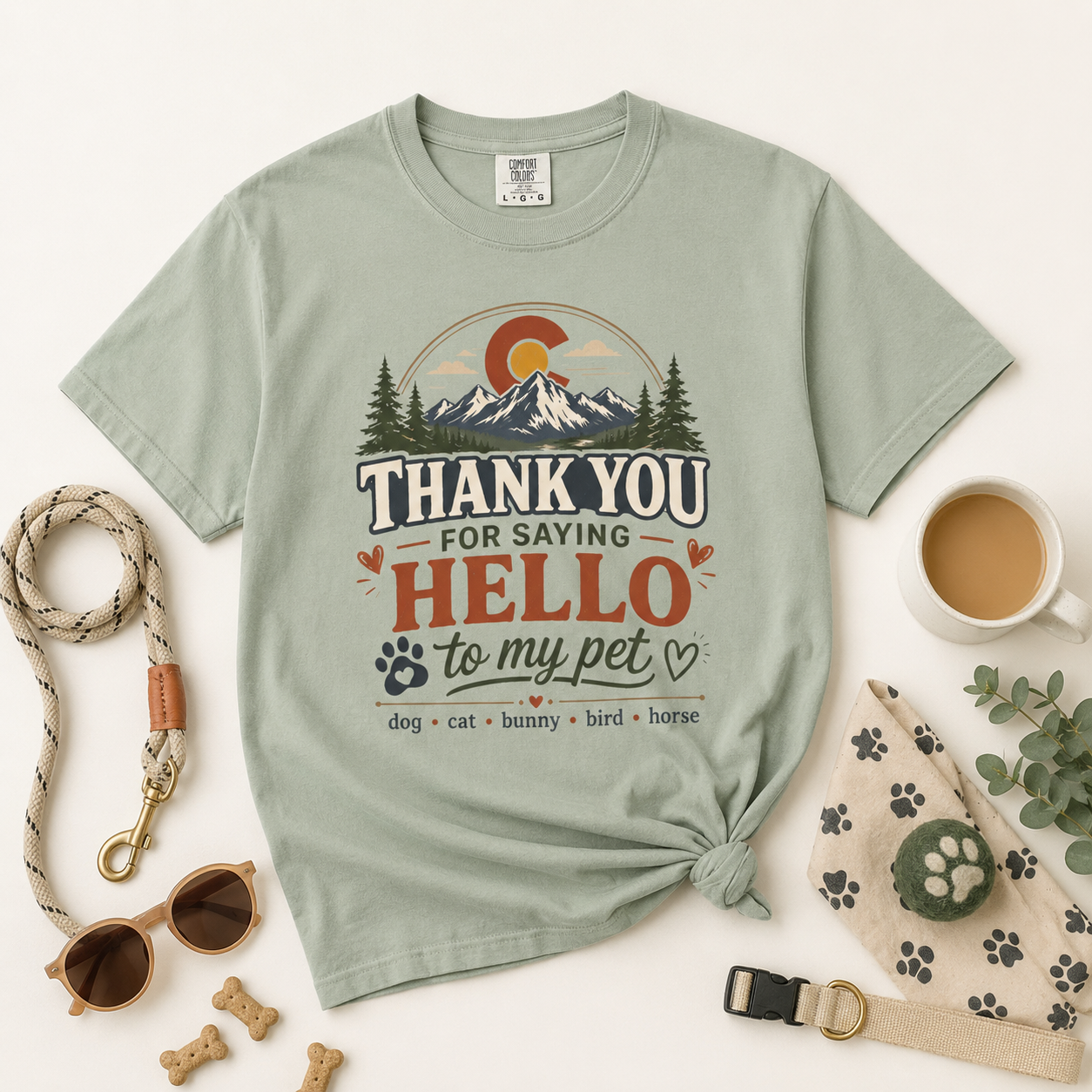 Thank You for Saying Hello to My Pet Comfort Colors T-Shirt