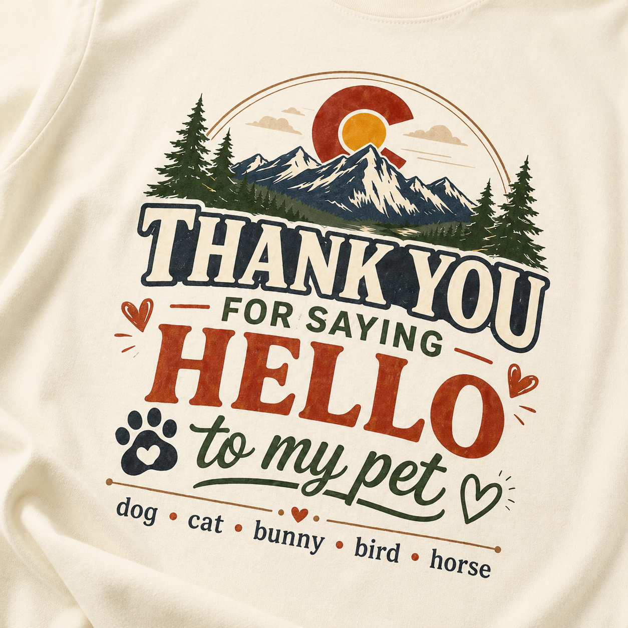 Thank You for Saying Hello to My Pet Comfort Colors T-Shirt