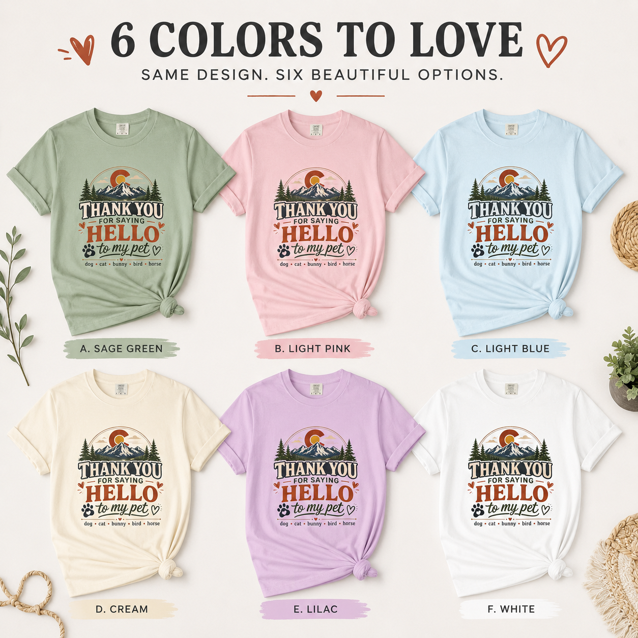 Thank You for Saying Hello to My Pet Comfort Colors T-Shirt