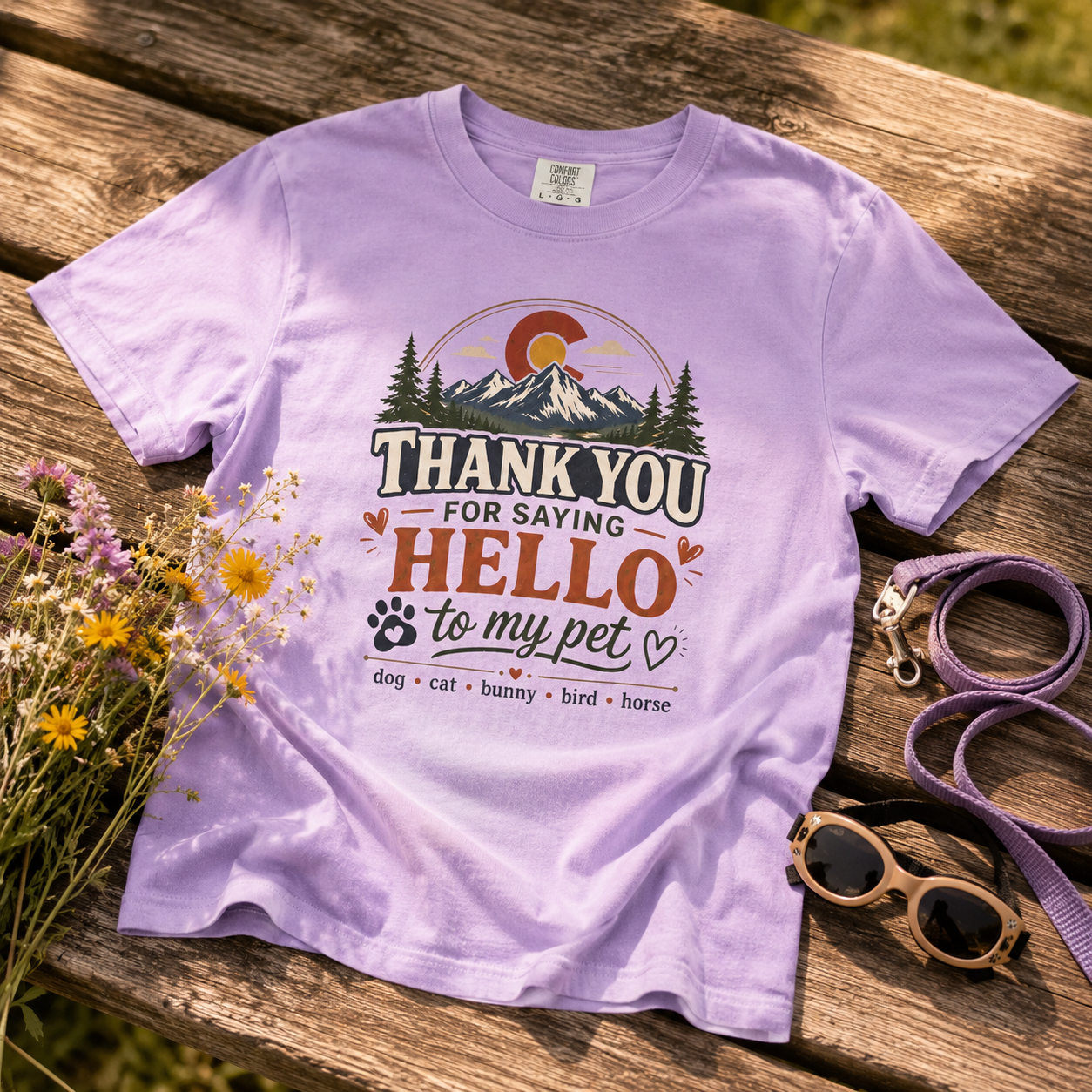 Thank You for Saying Hello to My Pet Comfort Colors T-Shirt
