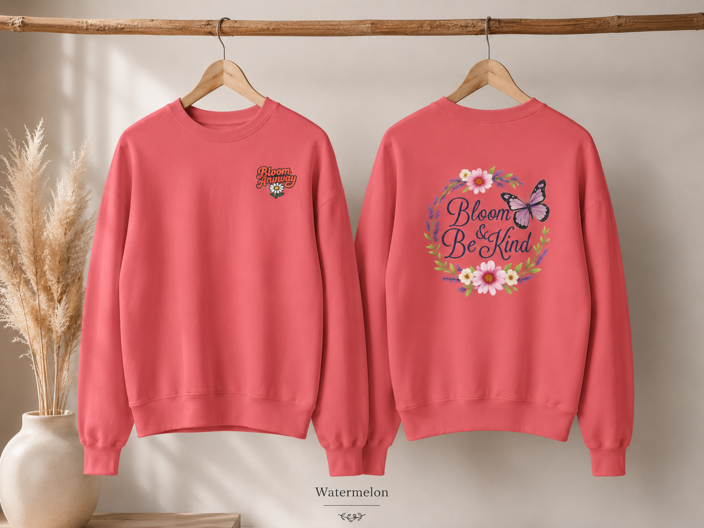 Bloom Anyway - Wildflower Front & Back Sweatshirt