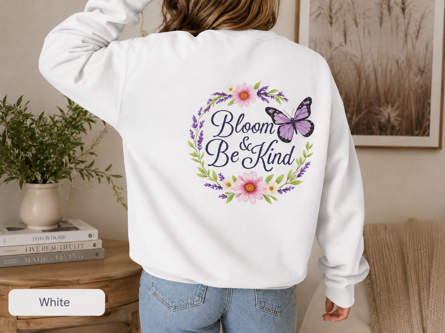 Bloom Anyway - Wildflower Front & Back Sweatshirt