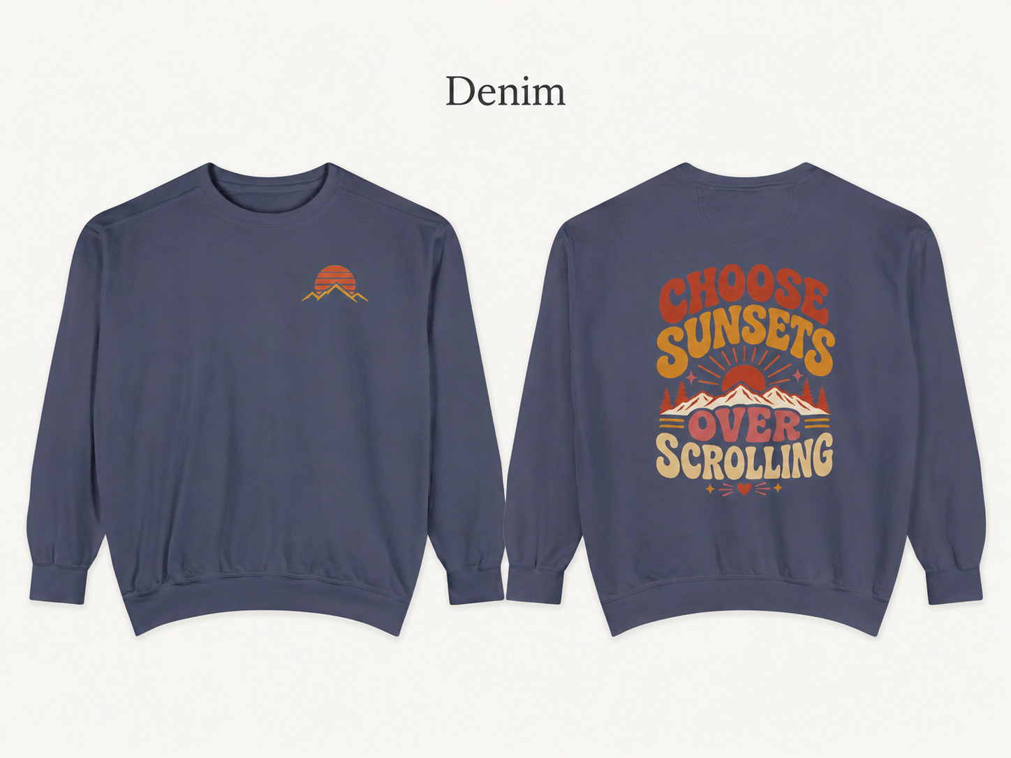 Choose Sunsets Over Scrolling — Retro Sunset Sweatshirt